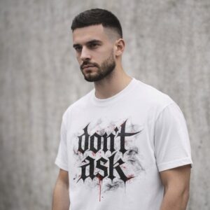 don’t ask – dark aesthetic statement tee